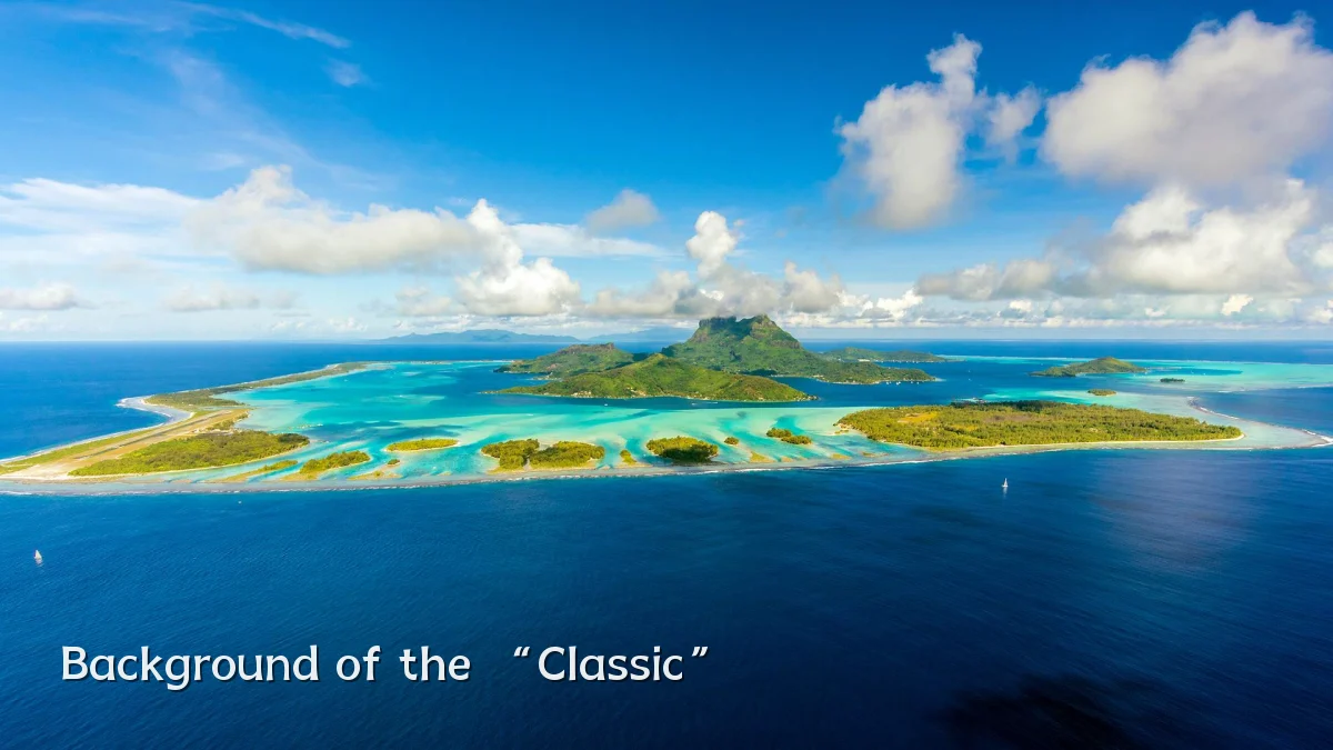 Background of the “Classic”